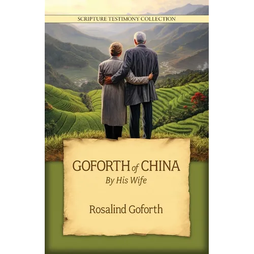 Goforth of China - Paperback