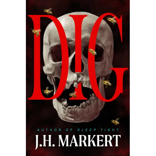 Dig: A Thriller - Paperback
