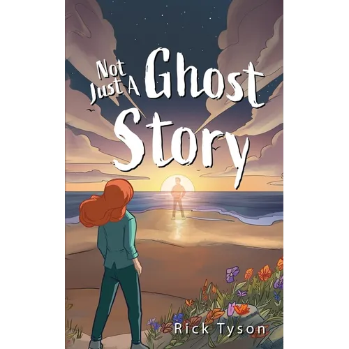 Not Just A Ghost Story - Paperback