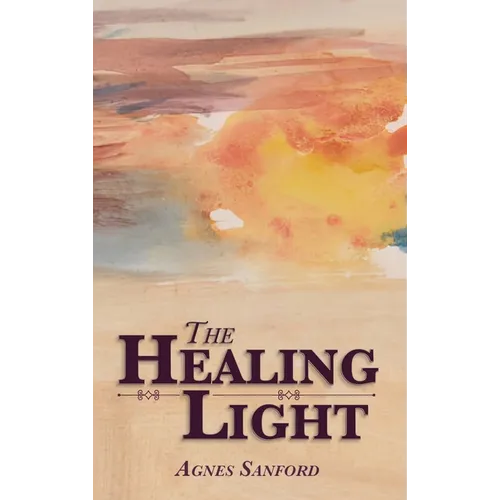The Healing Light - Hardcover