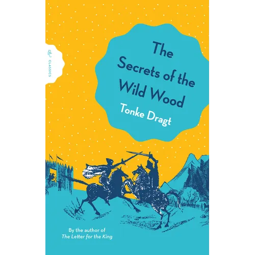 The Secrets of the Wild Wood - Paperback