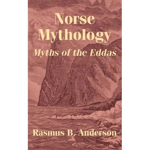 Norse Mythology: Myths of the Eddas - Paperback
