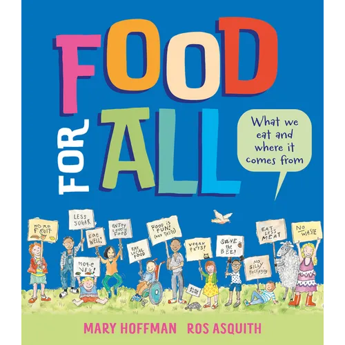 Food for All: What We Eat and Where It Comes from - Hardcover