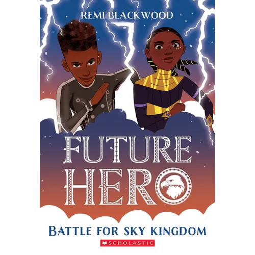 Battle for Sky Kingdom (Future Hero #4) - Paperback