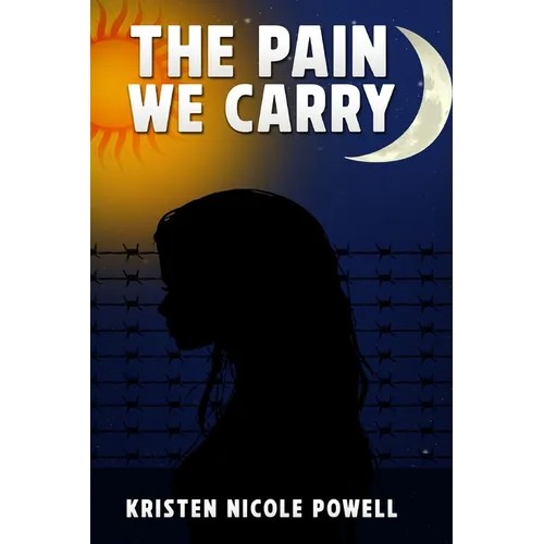 The Pain We Carry - Paperback