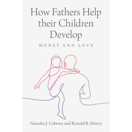 How Fathers Help their Children Develop - Paperback