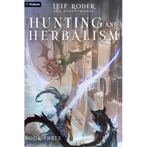 Hunting and Herbalism 3: A Druid Litrpg - Paperback