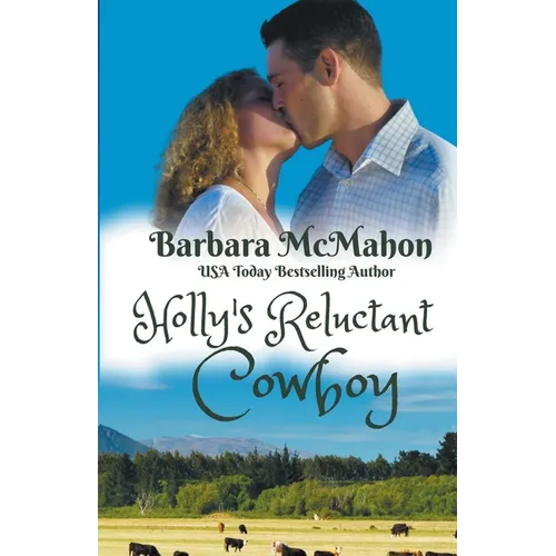 Holly's Reluctant Cowboy - Paperback