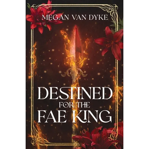Destined for the Fae King - Paperback