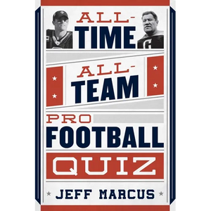 All-Time, All-Team Pro Football Quiz - Paperback