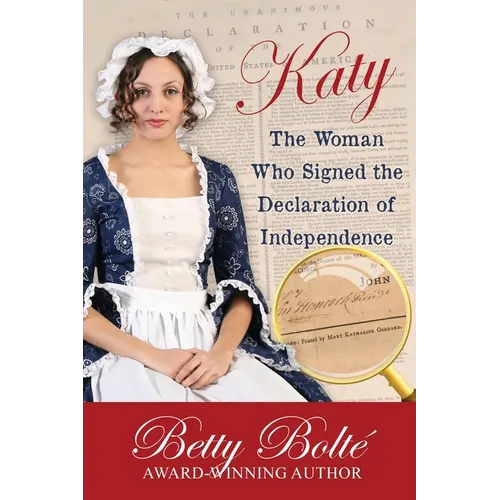 Katy: The Woman Who Signed the Declaration of Independence - Paperback