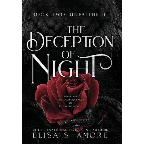 Unfaithful: The Deception of Night - Hardcover