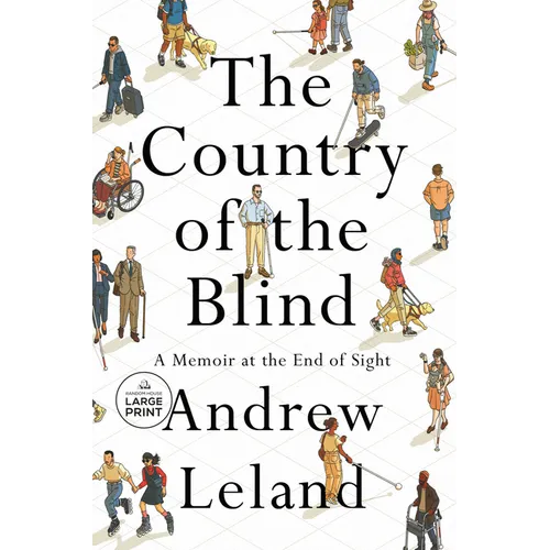 The Country of the Blind: A Memoir at the End of Sight - Paperback