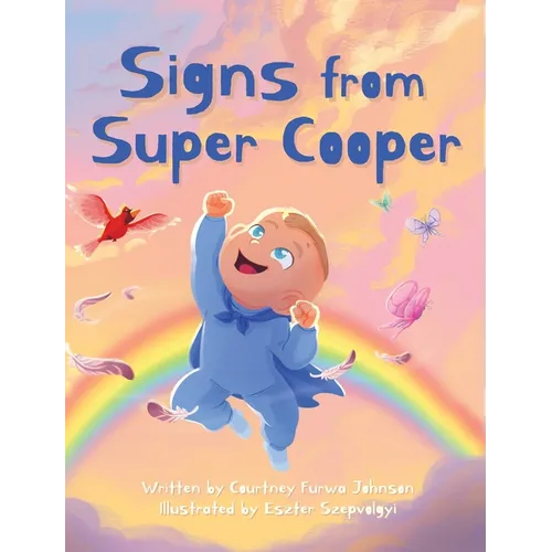 Signs from Super Cooper - Hardcover
