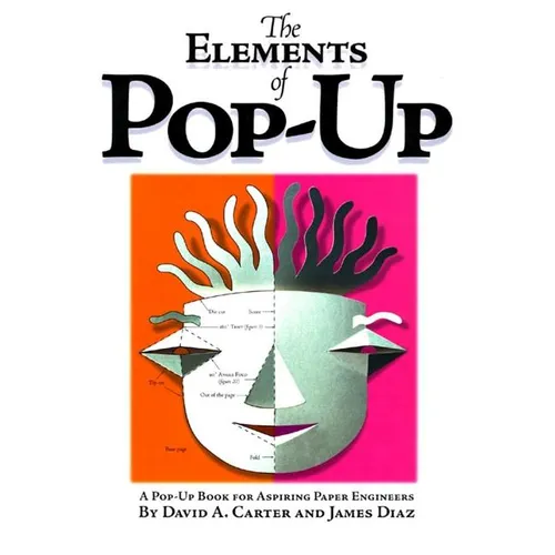 The Elements of Pop-Up - Hardcover