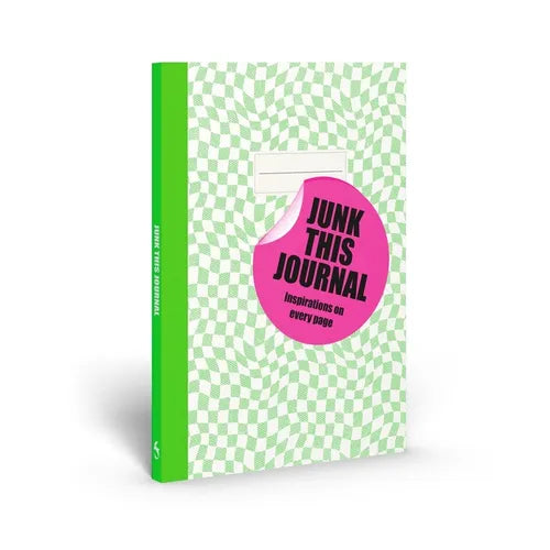 Junk This Journal: Inspirations on Every Page - Paperback