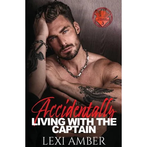 Accidentally Living With The Captain - Paperback