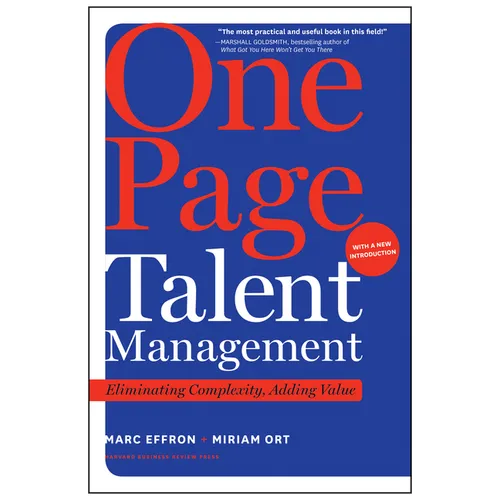One Page Talent Management: Eliminating Complexity, Adding Value - Hardcover