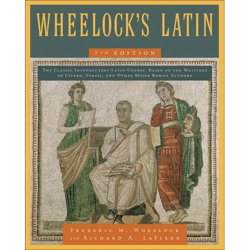 Wheelock's Latin, 7th Edition - Hardcover