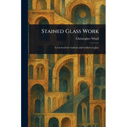 Stained Glass Work - Paperback
