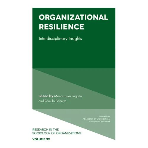 Organizational Resilience: Interdisciplinary Insights - Hardcover