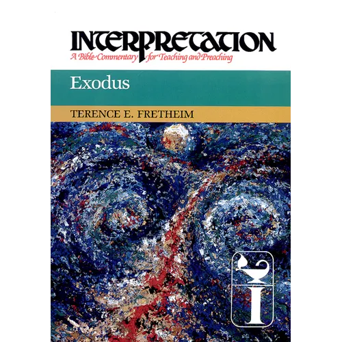 Exodus: Interpretation: A Bible Commentary for Teaching and Preaching - Hardcover
