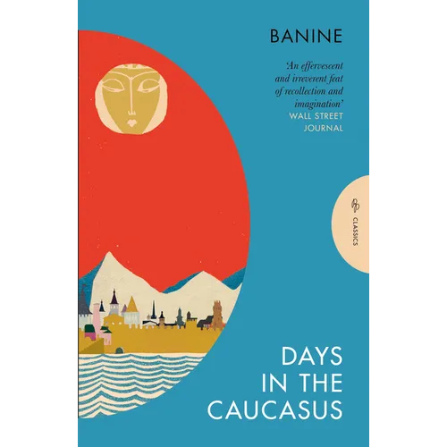 Days in the Caucasus - Paperback