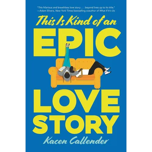This Is Kind of an Epic Love Story - Paperback