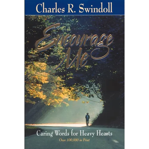 The Encourage Me: Caring Words for Heavy Hearts - Paperback