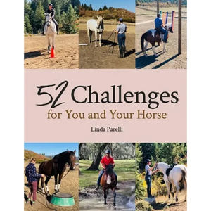 52 Challenges for You and Your Horse - Paperback