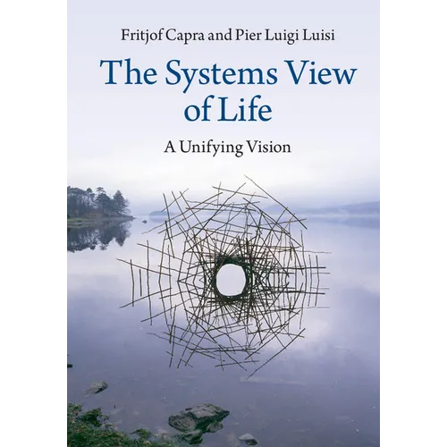 The Systems View of Life - Paperback