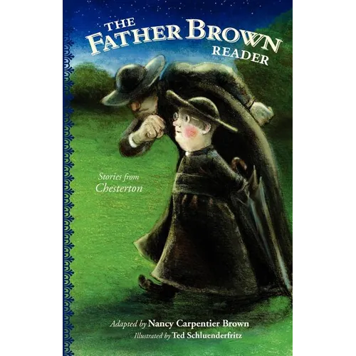 The Father Brown Reader: Stories from Chesterton - Paperback