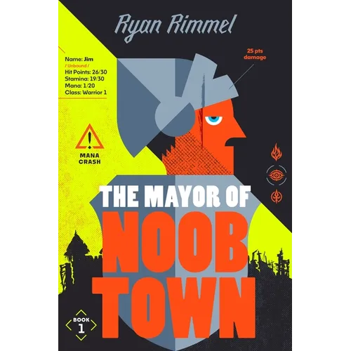 The Mayor of Noobtown - Paperback