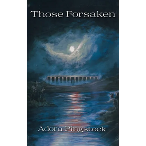 Those Forsaken - Paperback