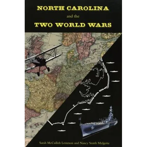 North Carolina and the Two World Wars - Paperback