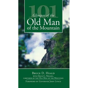 101 Glimpses of the Old Man of the Mountain - Hardcover