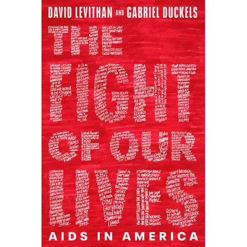 The Fight of Our Lives: AIDS in America - Hardcover
