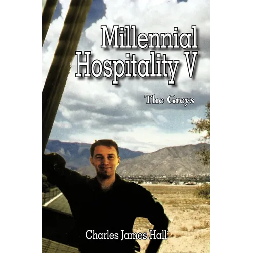 Millennial Hospitality V: The Greys - Paperback