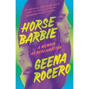 Horse Barbie: A Memoir of Reclamation - Paperback