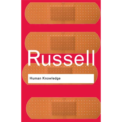 Human Knowledge: Its Scope and Limits - Paperback