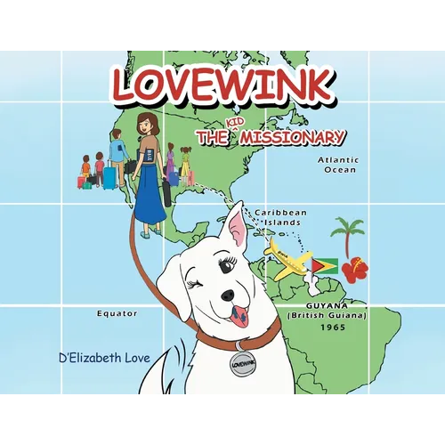 Lovewink: The Kid Missionary - Paperback