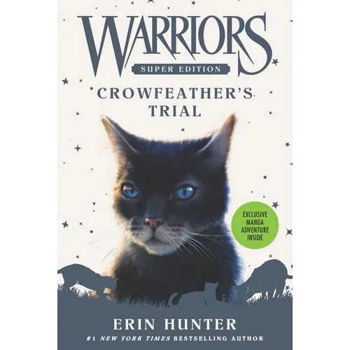 Warriors Super Edition: Crowfeather's Trial - Paperback
