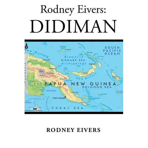 Rodney Eivers: Didiman - Paperback