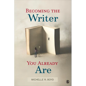Becoming the Writer You Already Are - Paperback
