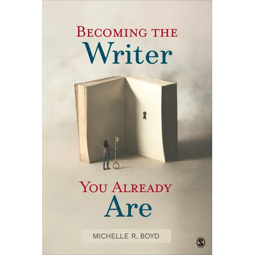 Becoming the Writer You Already Are - Paperback