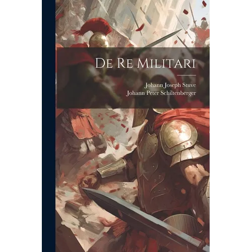 De Re Militari - Paperback