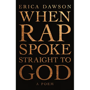 When Rap Spoke Straight to God - Paperback