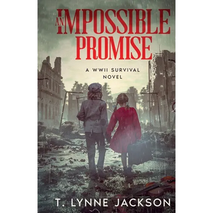 An Impossible Promise - A WWII Survival Novel - Paperback