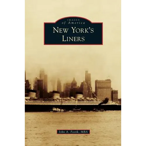 New York's Liners - Hardcover