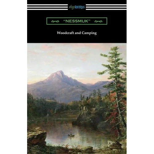 Woodcraft and Camping - Paperback